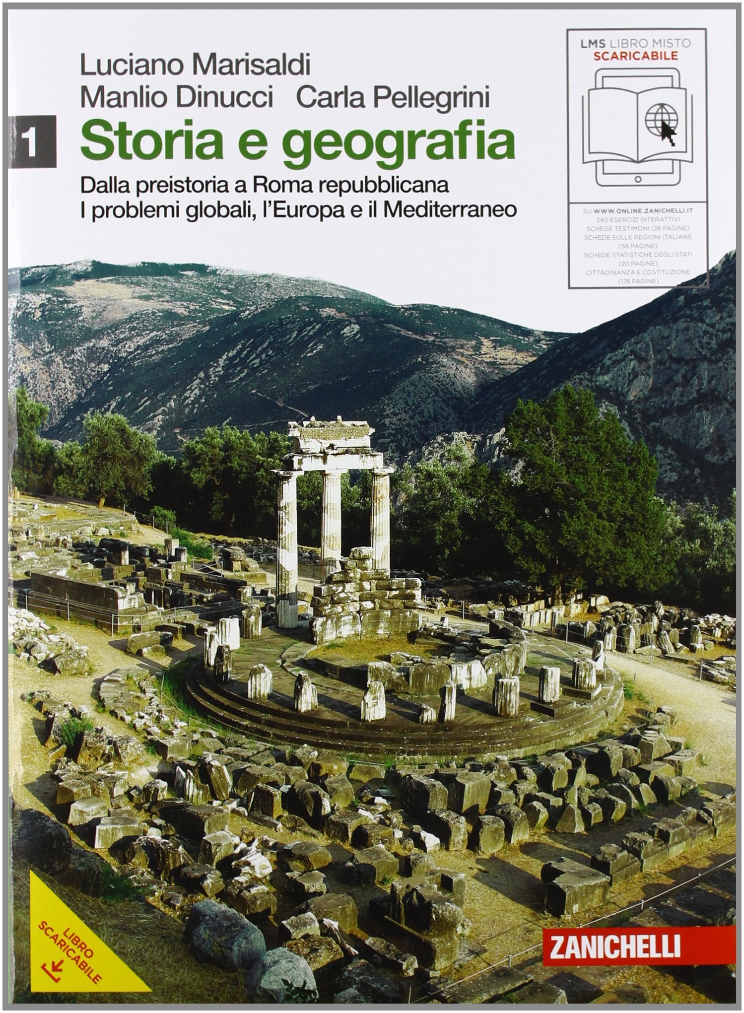 Storia e geografia. Con cittadinanza e Costituzione. Per le Scuole superiori. Con espansione online. Preistoria-Roma repubblicana-Problemi globali, Europa e mediterraneo (Vol. 1) Study Guides