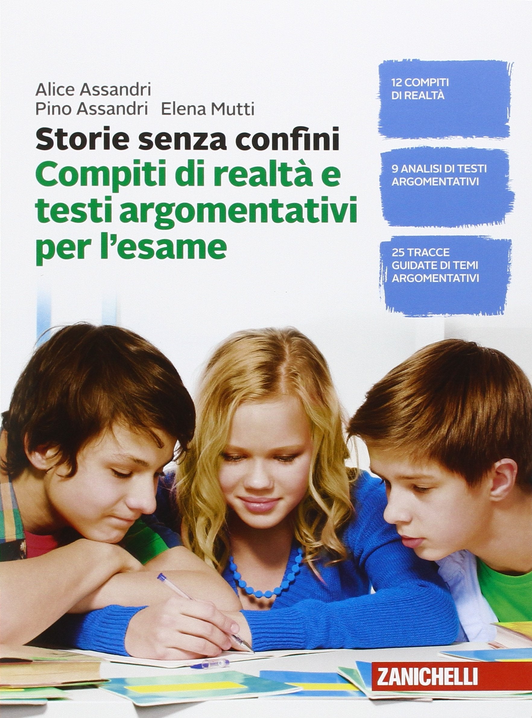 Storie senza confini. Compiti di realtà e testi argomentativi per l'esame. Per la Scuola media book