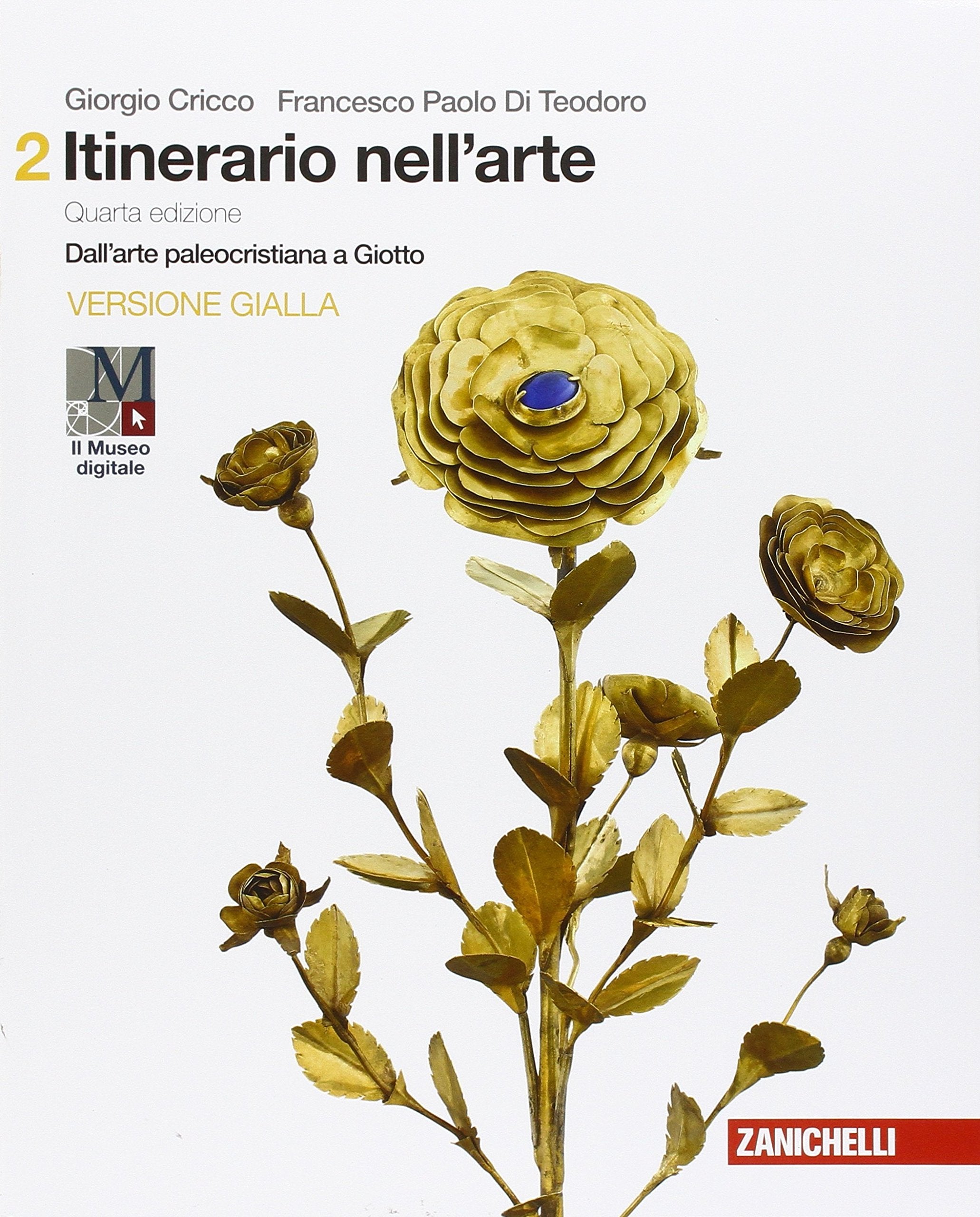 Itinerario nell'arte. Per le Scuole superiori. Con e-book. Con espansione online. Dall'arte paleocristiana a Giotto (Vol. 2) Professional & Reference Books