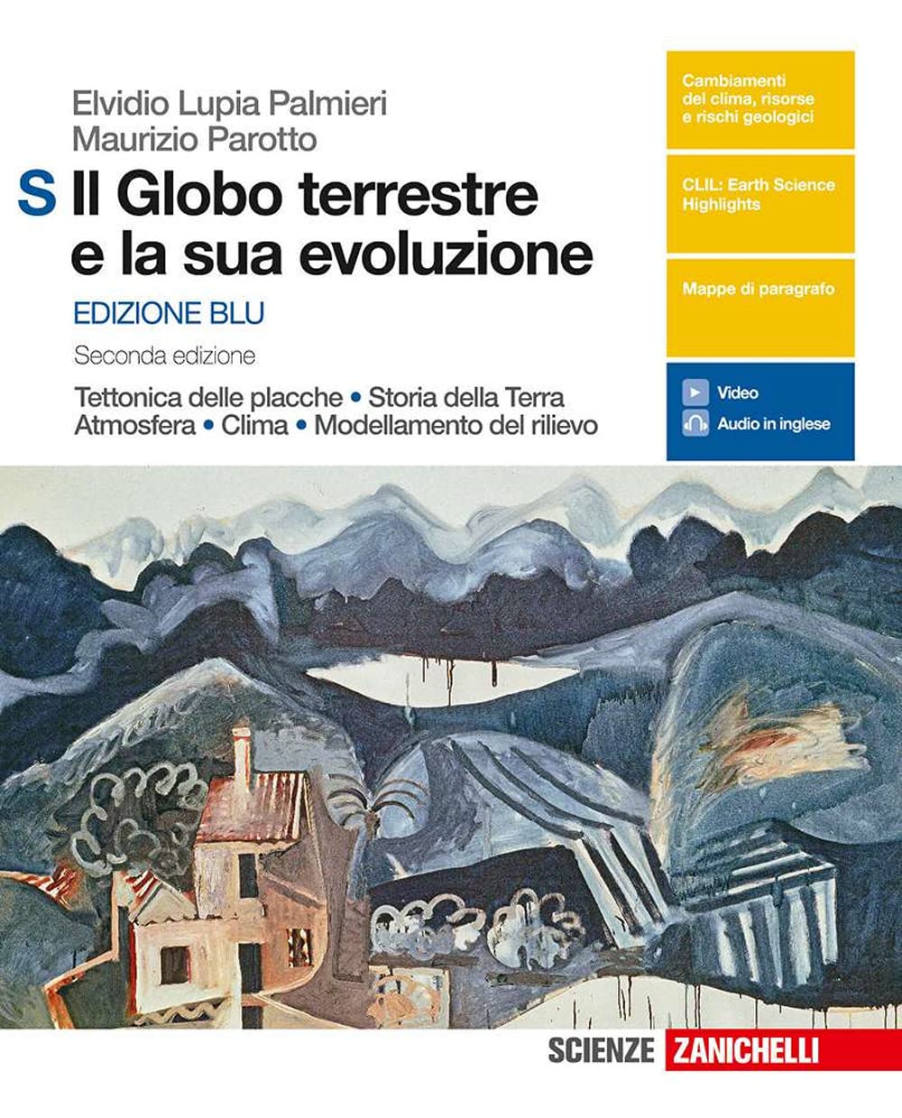 Il globo terrestre e la sua evoluzione. Tettonica delle placche. Storia della Terra. Atmosfera. Clima. Modellamento del rilievo. Per le Scuole ... Contenuto digitale (fornito elettronicamente) Professional & Reference Books