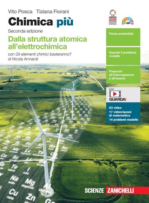 Chimica più. Dalla struttura atomica all'elettrochimica. Con Gli elementi chimici basteranno? Per le Scuole superiori. Con e-book. Con espansione online Professional & Reference Books