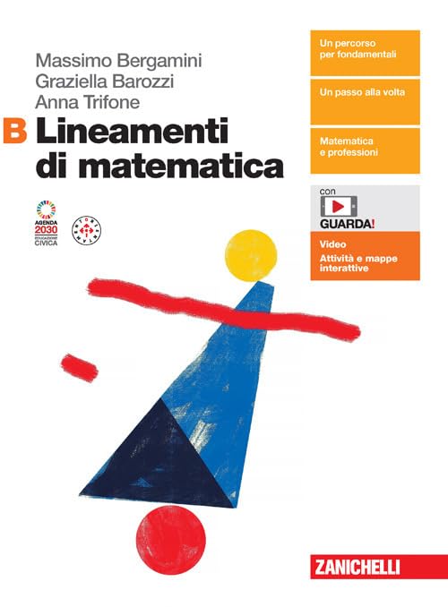 Lineamenti di matematica. Per le Scuole superiori. Con espansione online (Vol. B) book
