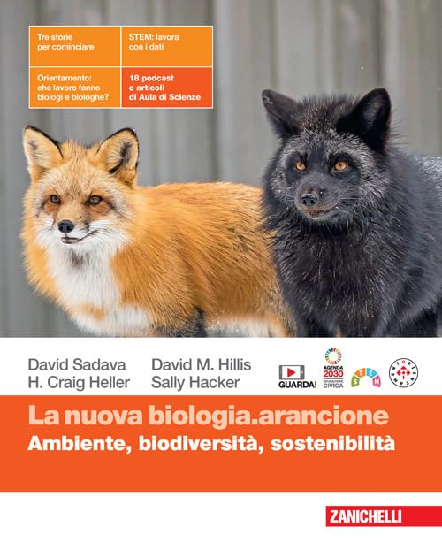 La nuova biologia.arancione. Ambiente, biodiversità, sostenibilità. Per le Scuole superiori. Con espansione online book