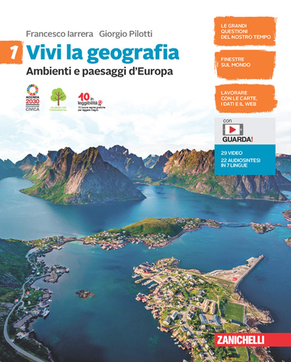 Vivi la geografia. Per la Scuola media. Con e-book. Con espansione online. Ambienti e paesaggi d'Europa (Vol. 1) Natural Sciences