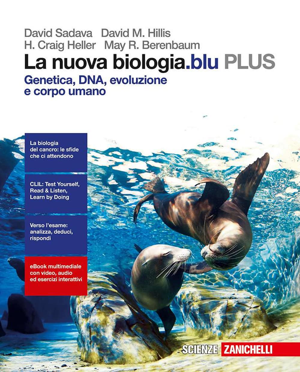 La nuova biologia.blu. Genetica, DNA, evoluzione e corpo umano PLUS. Per le Scuole superiori. Con e-book. Con espansione online Non-fiction