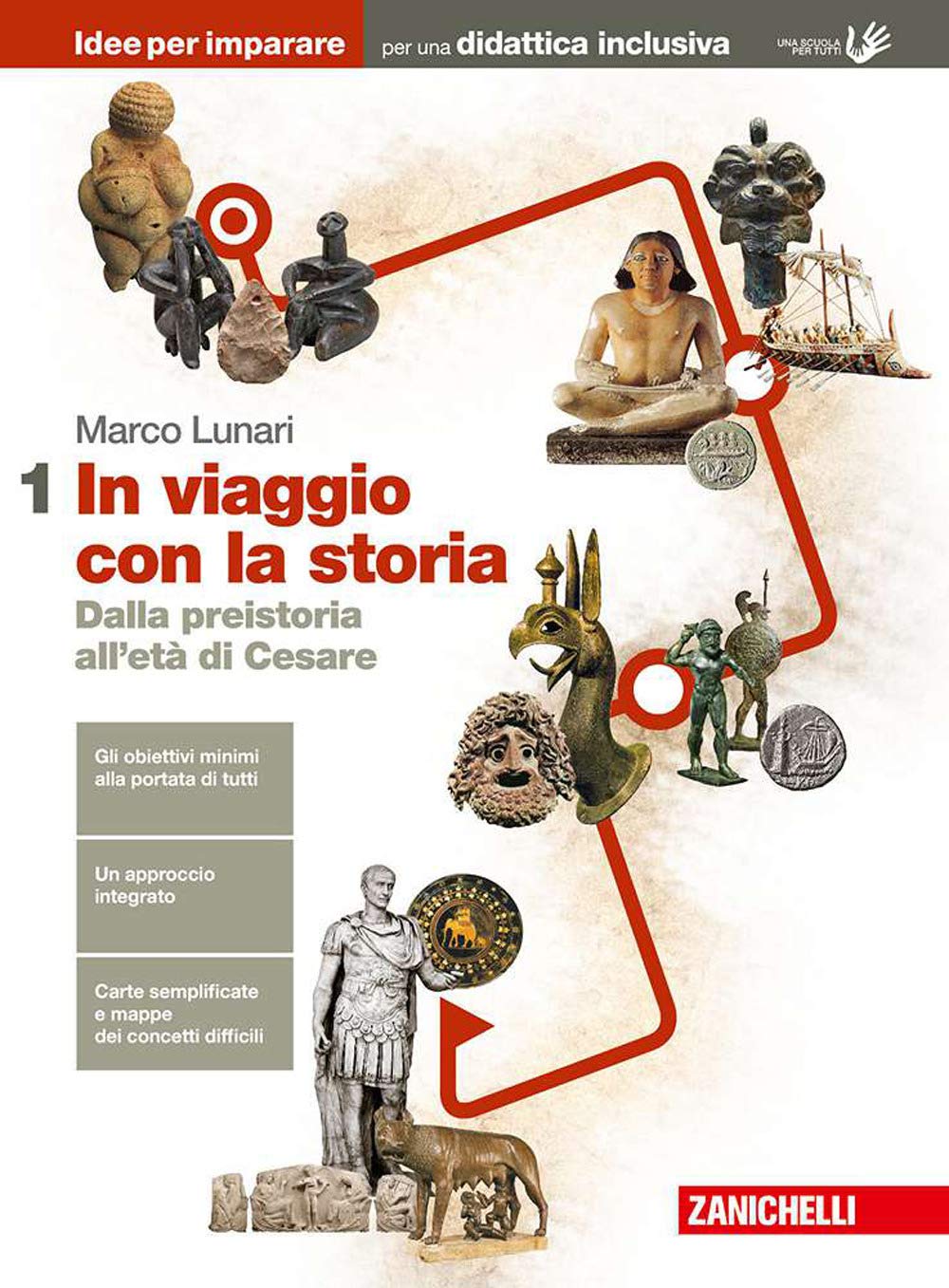 In viaggio con la storia. Idee per imparare. BES. Per le Scuole superiori. Dalla preistoria all'età di Cesare (Vol. 1) book