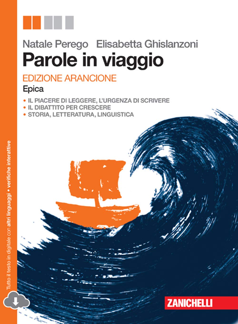 Parole in viaggio. Epica. Ediz. arancione. Per le Scuole superiori. Con e-book. Con espansione online book