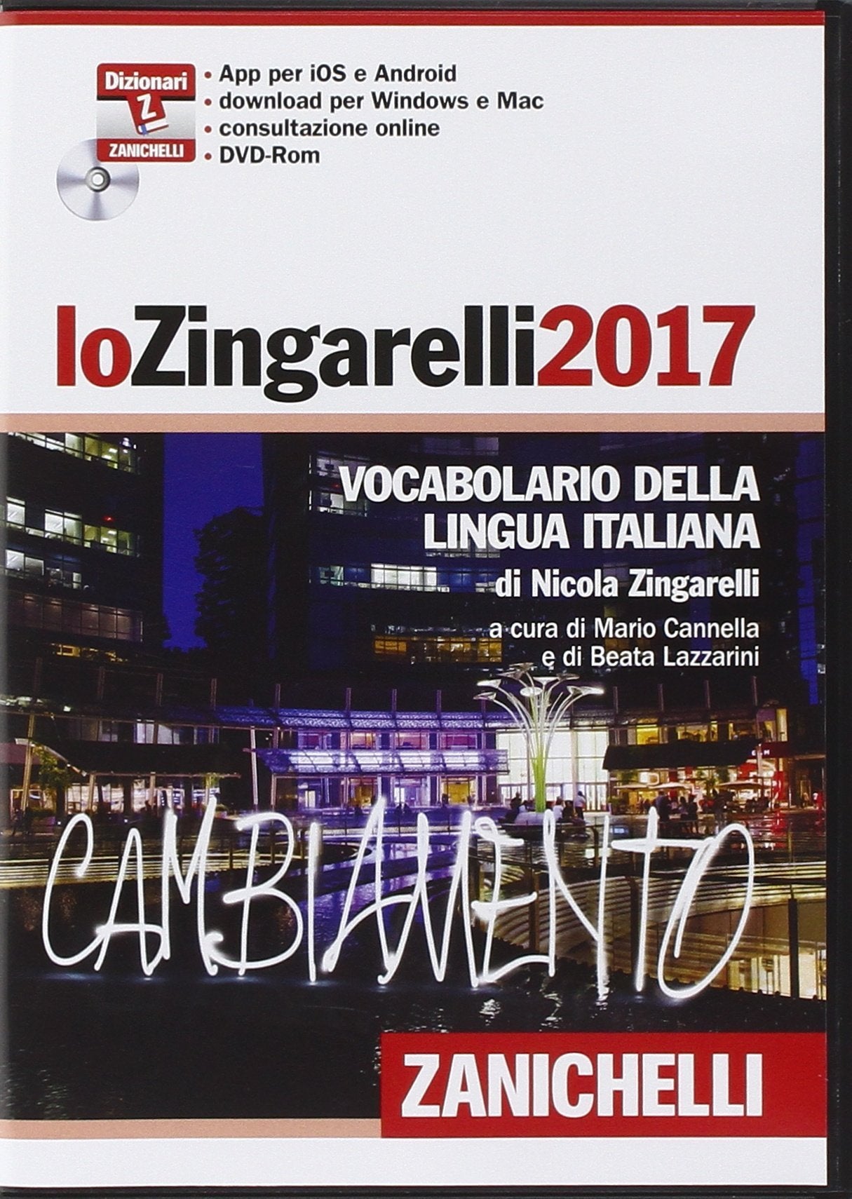 Lo Zingarelli 2017. Vocabolario della lingua italiana. DVD-ROM. Con aggiornamento online book