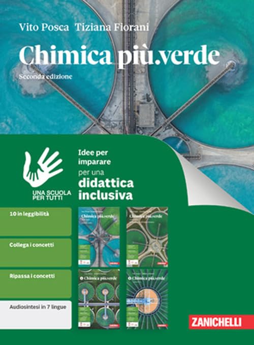 Chimica più.verde. Idee per imparare. Per le Scuole superiori book