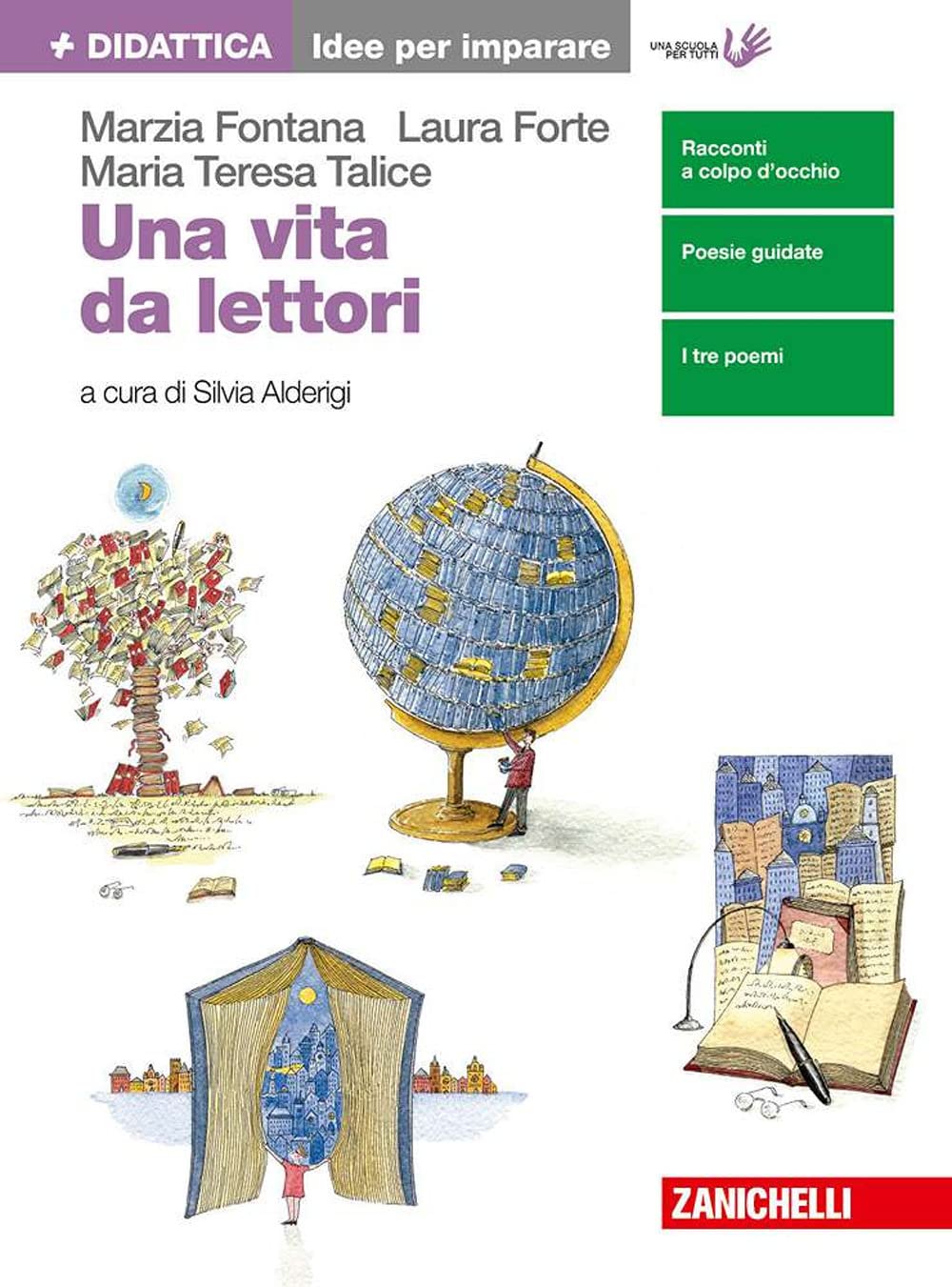 Una vita da lettori. Idee per imparare. Per le Scuole superiori. Con Contenuto digitale (fornito elettronicamente) book