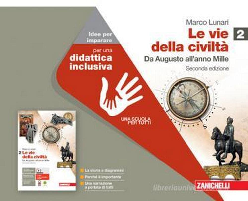 Le vie della civiltà. Idee per imparare. Per le Scuole superiori. Con espansione online. Da Augusto all'anno Mille (Vol. 2) Professional & Reference Books