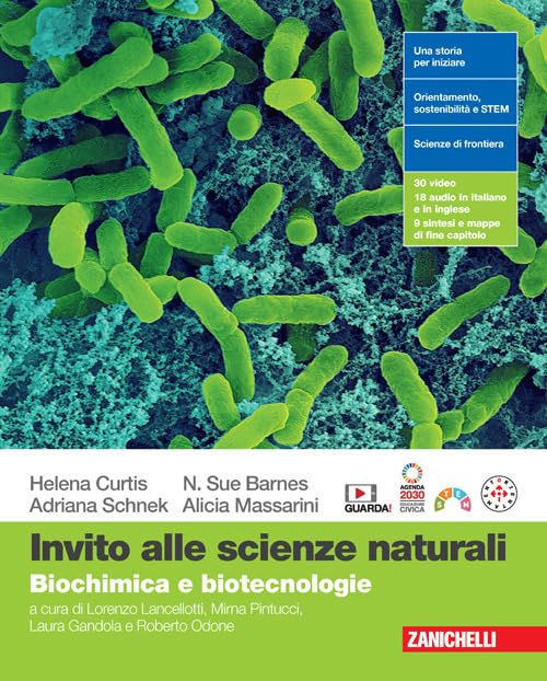 Invito alle scienze naturali. Biochimica e biotecnologie. Per le Scuole superiori. Con espansione online Professional & Reference Books
