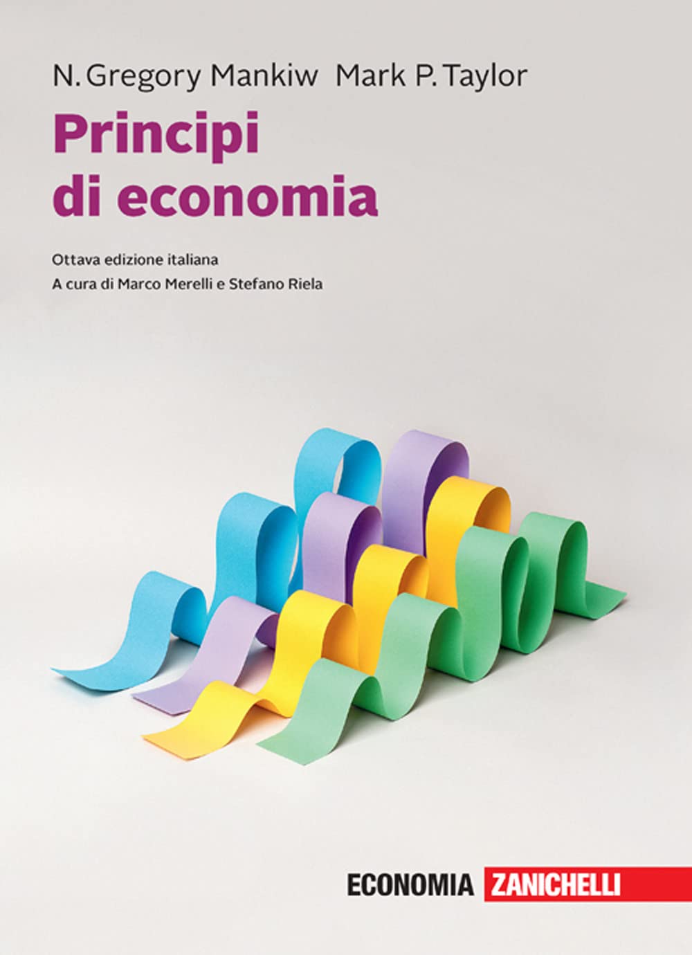Principi di economia. Con e-book Business, Finance & Career