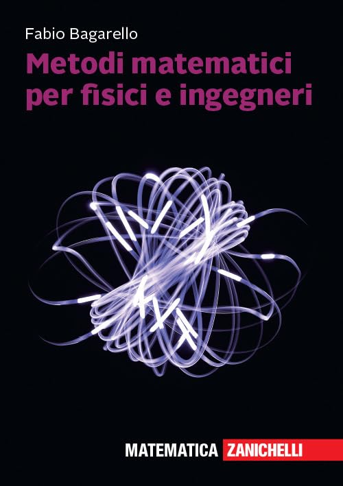 Metodi matematici per fisici e ingegneri Media & Communication