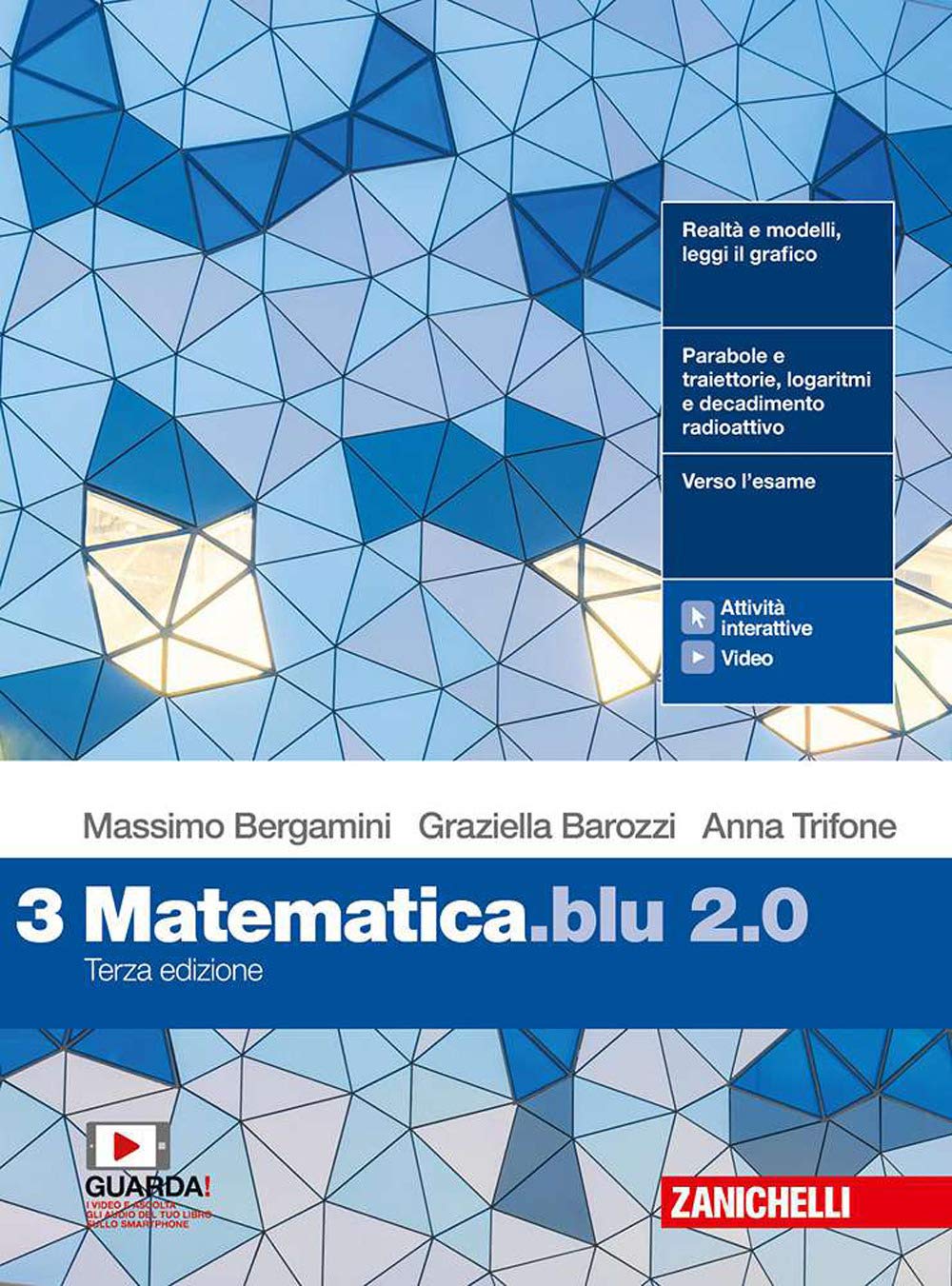 Matematica blu 2.0. Per le Scuole superiori. Con e-book. Con espansione online (Vol. 3) book