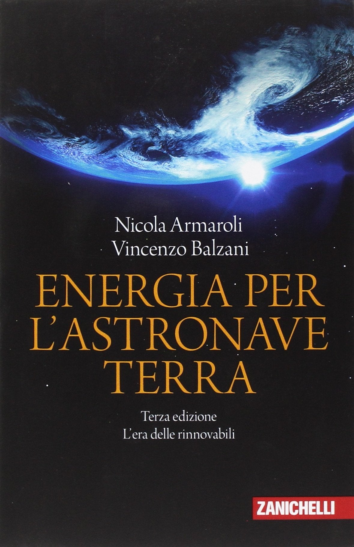 Energia per l'astronave Terra. L'era delle rinnovabili book