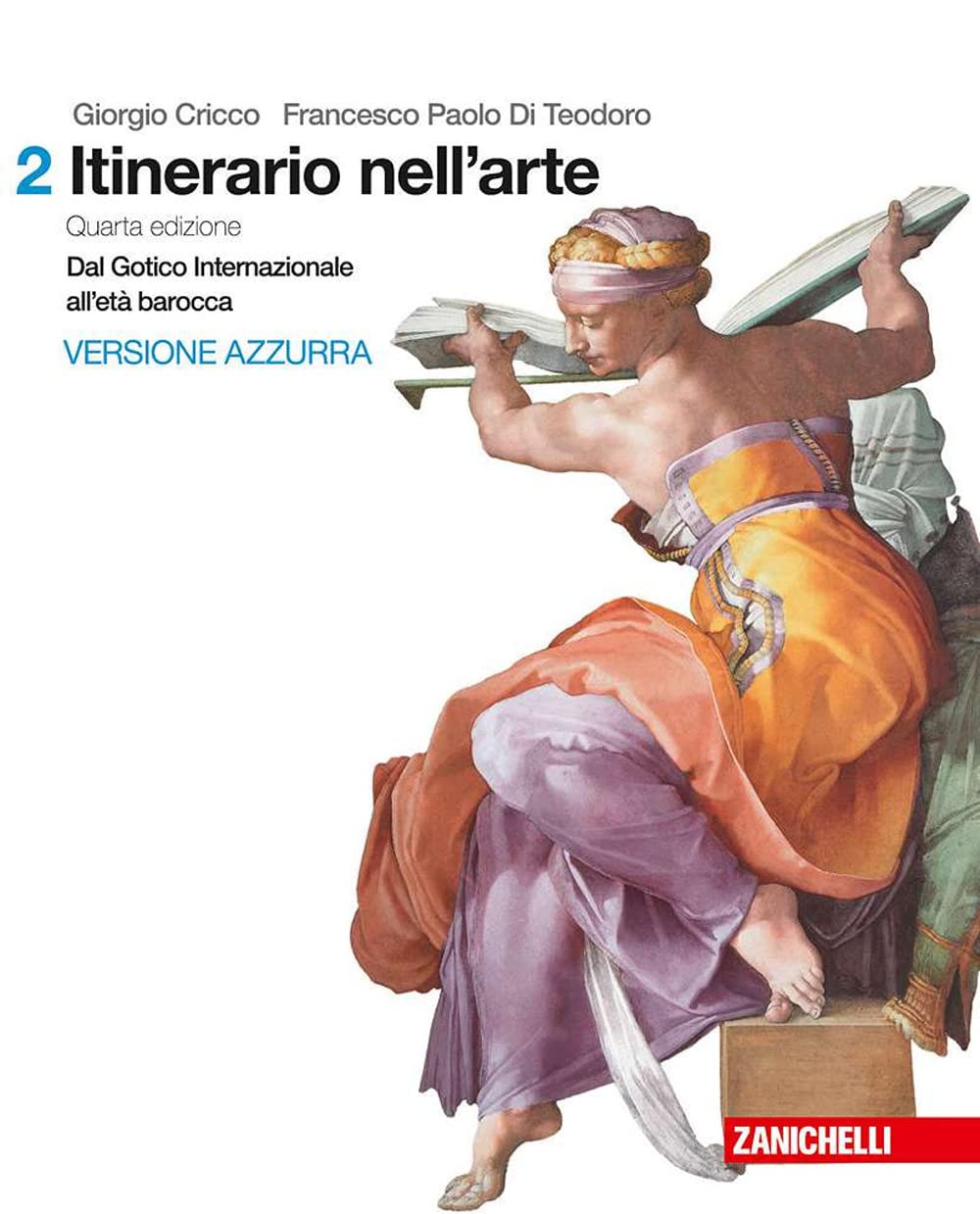 Itinerario nell'arte. Per le Scuole superiori. Con Contenuto digitale (fornito elettronicamente). Dal gotico all'età barocca (Vol. 2) Study Guides