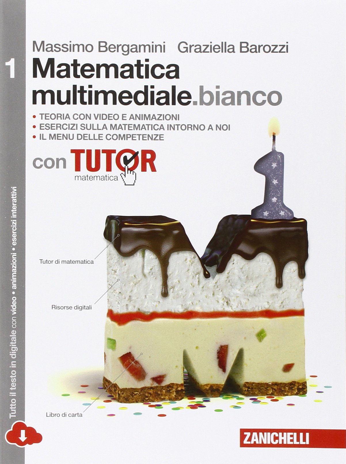 Matematica multimediale.bianco. Tutor. Con fascicolo costruire competenze di matematica. Per le Scuole superiori. Con e-book. Con espansione online (Vol. 1) Professional & Reference Books
