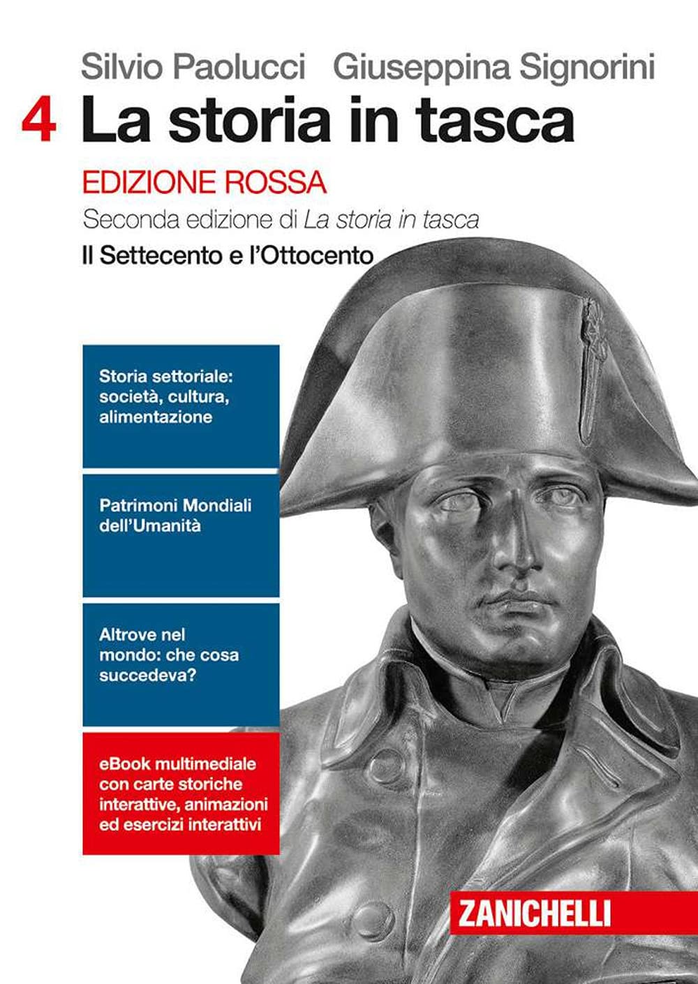 La storia in tasca. Ediz. rossa. Per le Scuole superiori. Con e-book. Con espansione online. Il Settecento e l'Ottocento (Vol. 4) book