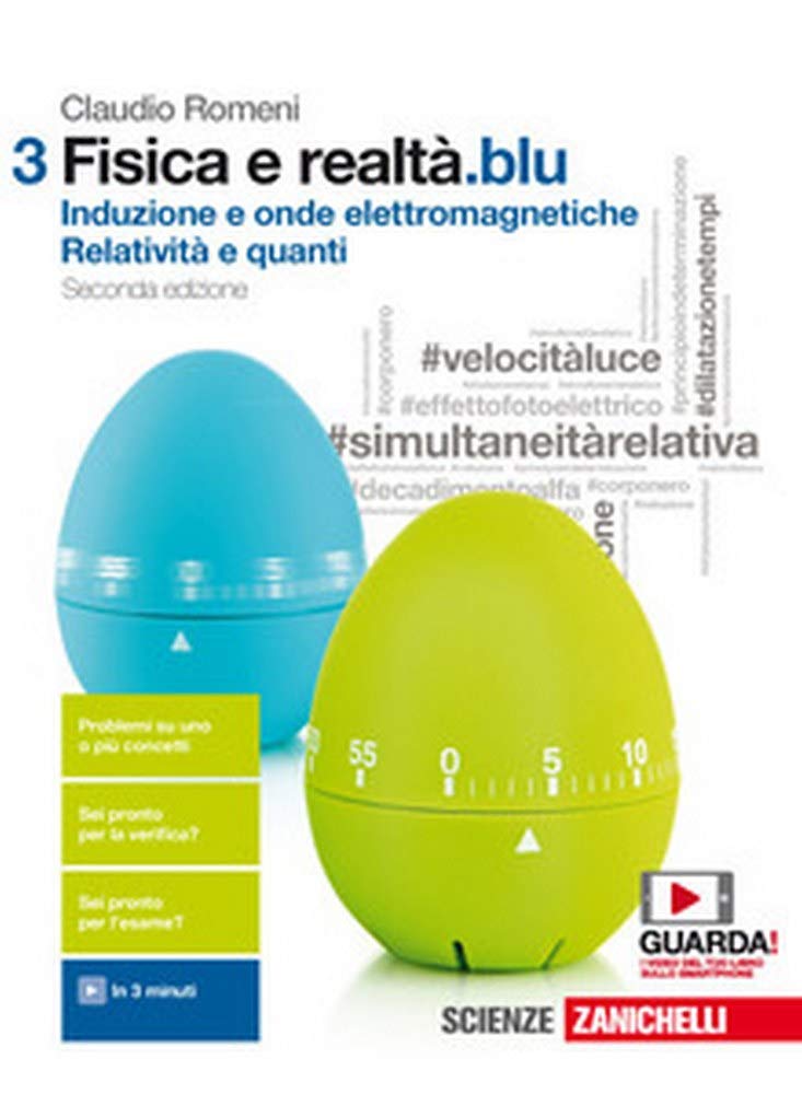 Fisica e realtà.blu. Per le Scuole superiori. Con Contenuto digitale (fornito elettronicamente). Induzione e onde elettromagnetiche, relatività e quanti (Vol. 3) School books