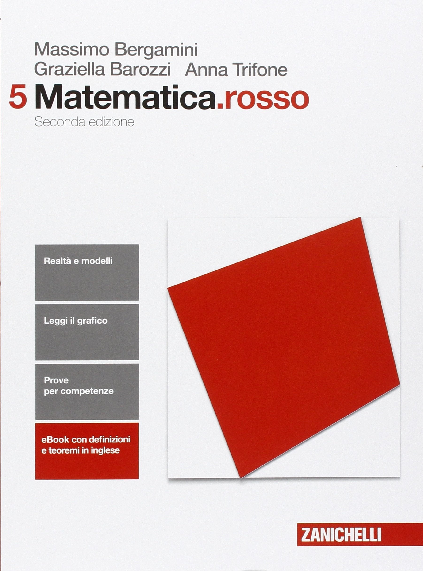 Matematica.rosso. Per le Scuole superiori. Con e-book. Con espansione online (Vol. 5) book