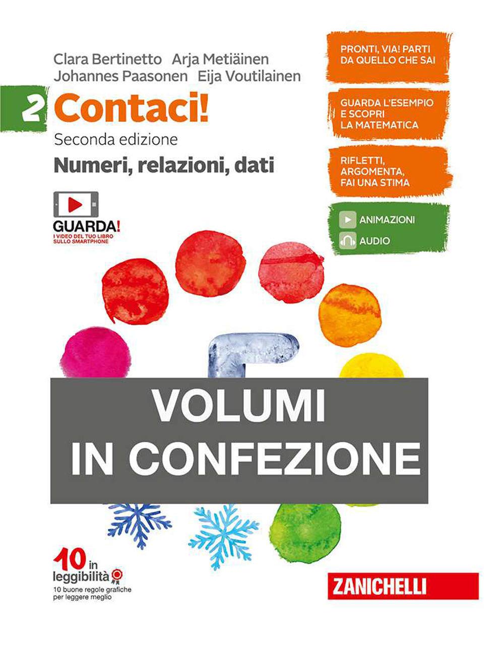 Contaci! Per la Scuola media. Con e-book. Con espansione online. Numeri, relazioni, dati-Misure, spazio e figure (Vol. 2) book