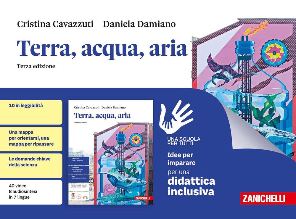 Terra, acqua, aria. Idee per imparare. Per la Scuola media. Con ebook. Con espansione online book