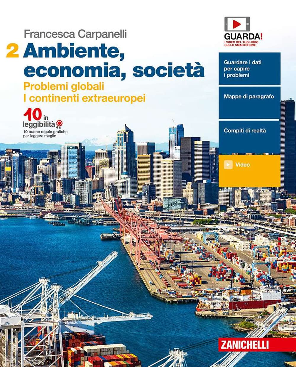 Ambiente, economia, società. Per le Scuole superiori. Con e-book. Problemi globali. I continenti extraeuropei (Vol. 2) Natural Sciences