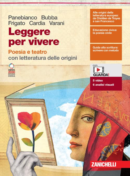 Leggere per vivere. Poesia e teatro. Con letteratura delle origini. Per le Scuole superiori. Con e-book. Con espansione online Professional & Reference Books