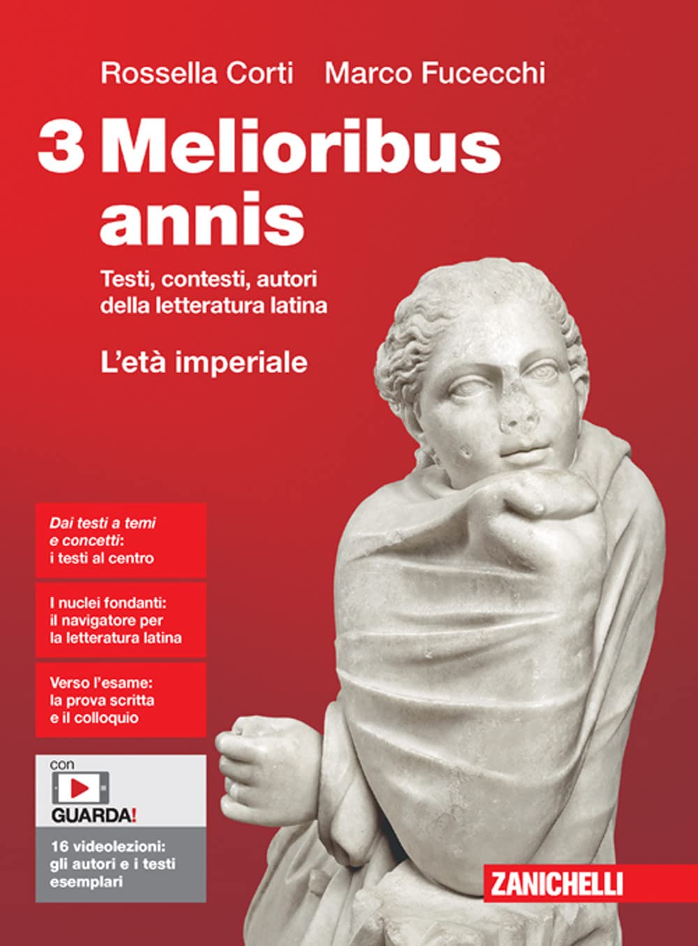 Melioribus annis. Testi, contesti, autori della letteratura latina. Per le Scuole superiori. Con Contenuto digitale (fornito elettronicamente). L' età imperiale (Vol. 3) book