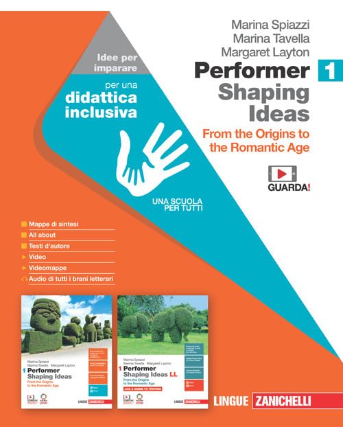 Performer shaping ideas. Idee per imparare. Per le Scuole superiori. From the Origins to the Romantic Age (Vol. 1) book