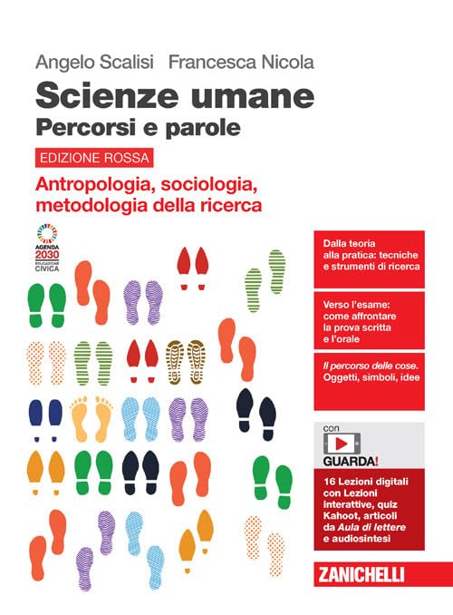 Scienze umane. Percorsi e parole. Antropologia, sociologia, metodologia della ricerca. Ediz. rossa. Per le Scuole superiori. Con espansione online book