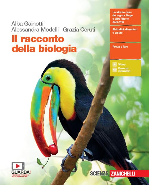 Il racconto della biologia. Per le Scuole superiori. Con e-book. Con espansione online book