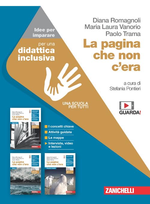 La pagina che non c'era. Idee per imparare. Per le Scuole superiori. Con e-book. Con espansione online book