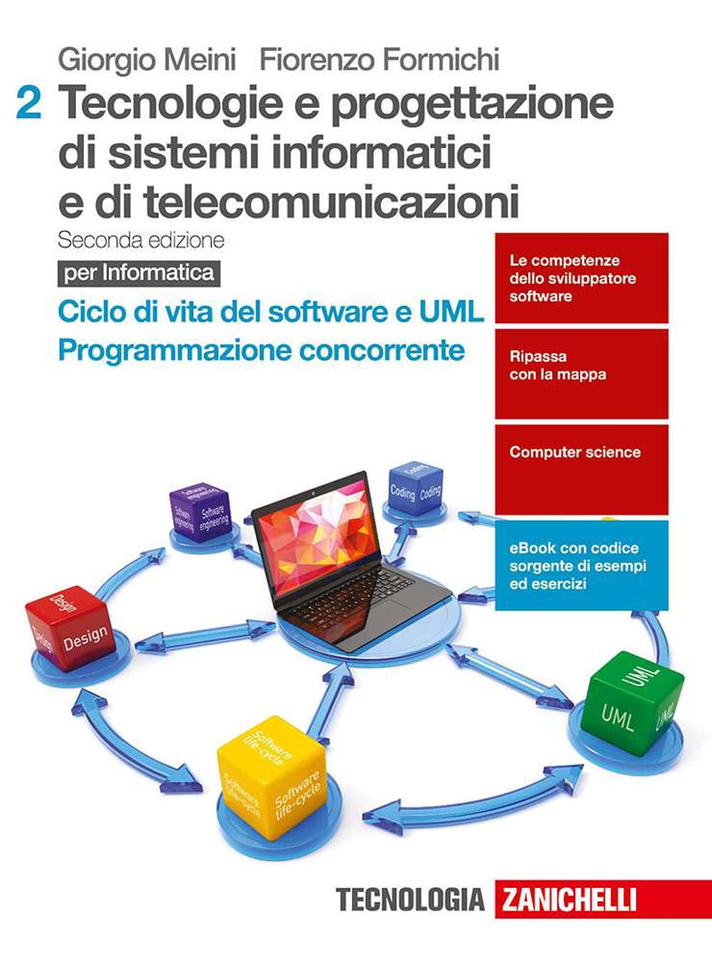 Tecnologie e progettazione di sistemi informatici e di telecomunicazioni. Per le Scuole superiori. Con aggiornamento online. Ciclo di vita del Software e UML. Programmazione concorrente (Vol. 2) Professional & Reference Books