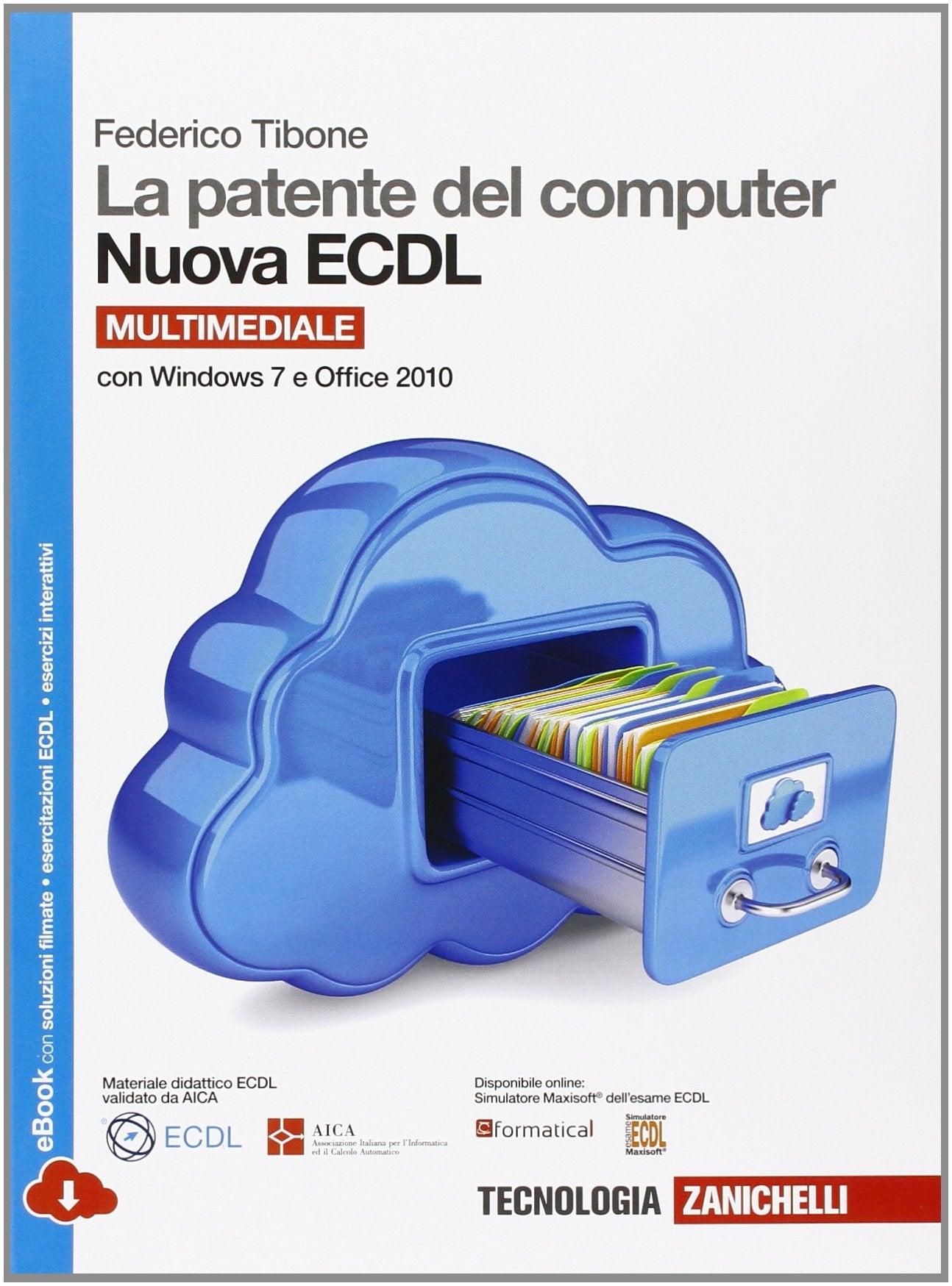 La patente del computer. Nuova ECDL. Versione per Windows 10 e Office 2016. Syllabus 6.0 book