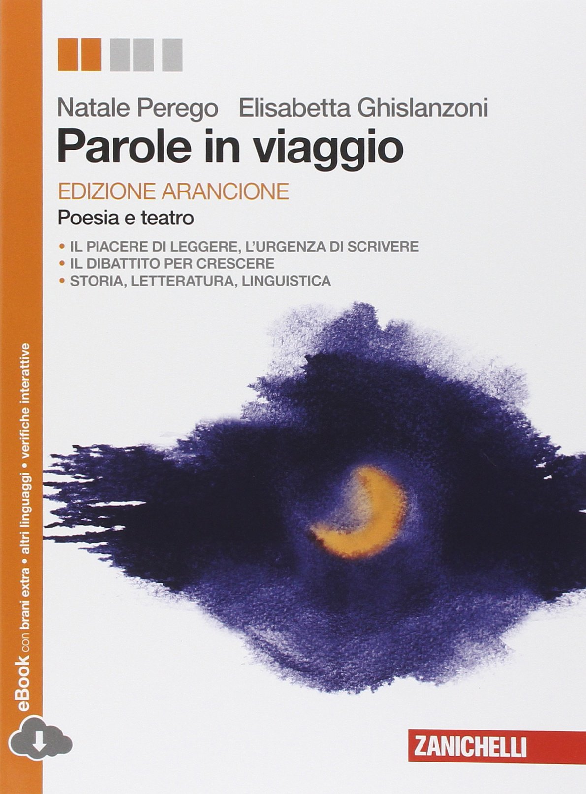 Parole in viaggio. Poesie e teatro. Ediz. arancione. Per le Scuole superiori. Con e-book. Con espansione online Professional & Reference Books