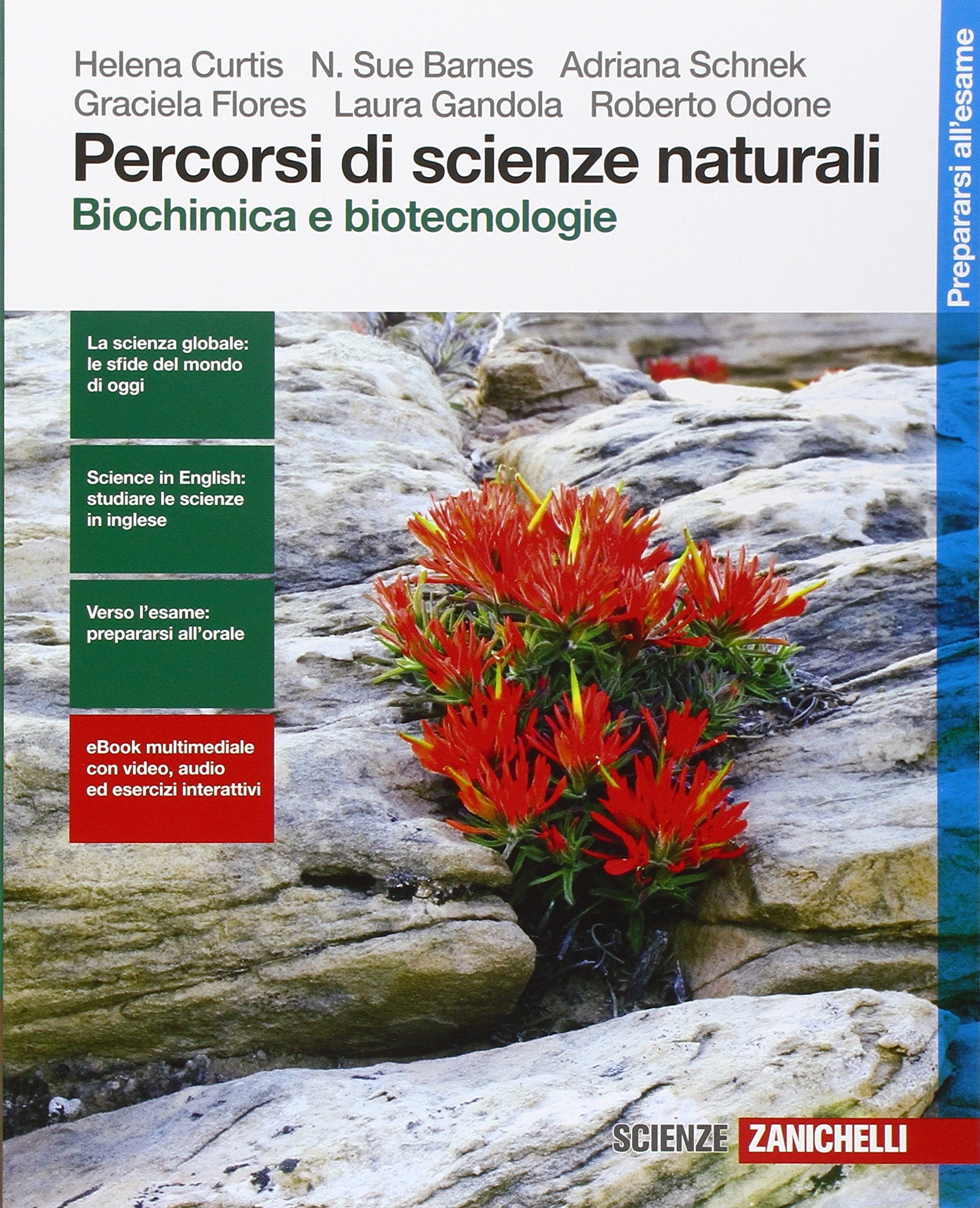 Percorsi di scienze naturali. Biochimica e biotecnologie. Per le Scuole superiori. Con e-book. Con espansione online book
