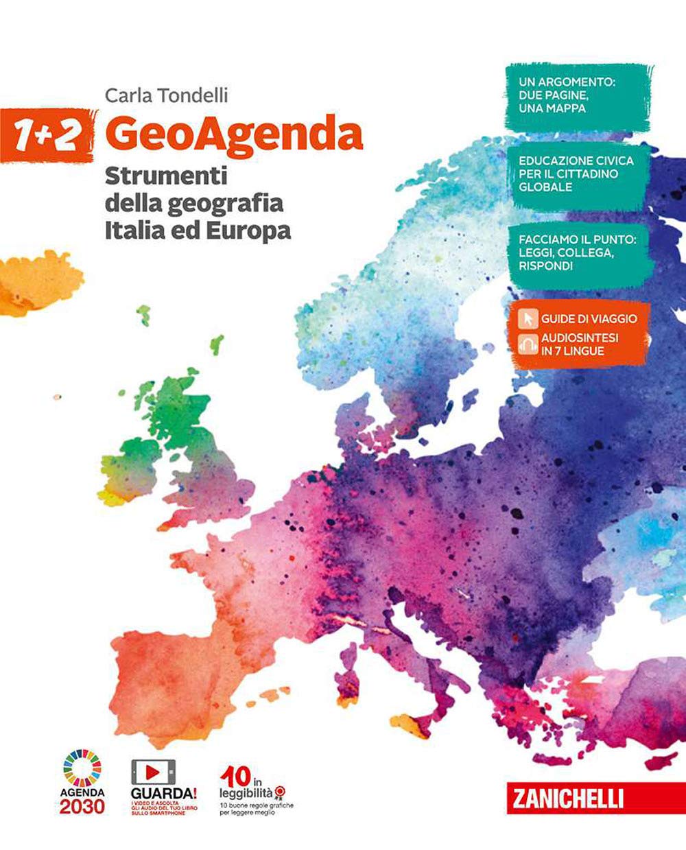 GeoAgenda. Per la Scuola media. Con e-book. Con espansione online. Strumenti della geografia. Italia ed Europa (Vol. 1-2) book