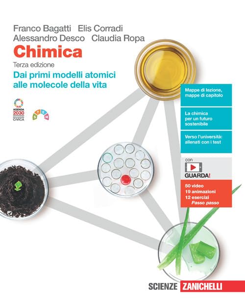 Chimica. Dai primi modelli atomici alle molecole della vita. Per le Scuole superiori. Con e-book. Con espansione online Professional & Reference Books