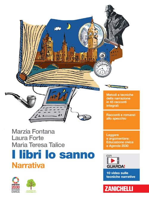 I libri lo sanno. Narrativa. Per le Scuole superiori. Con e-book. Con espansione online Professional & Reference Books