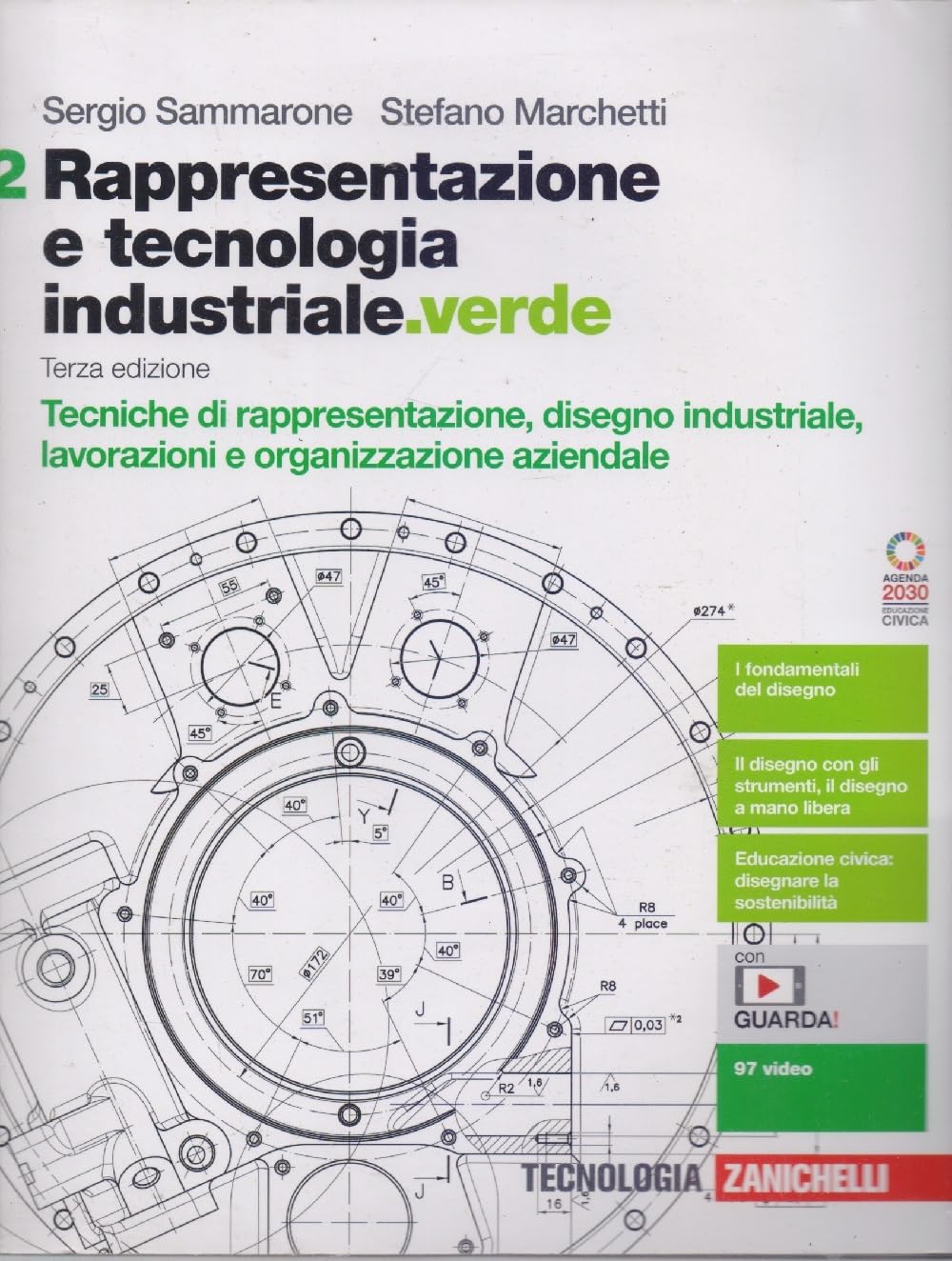 Rappresentazione e tecnologia industriale.verde. Per le Scuole superiori. Con e-book. Con espansione online. Tecniche di rappresentazione, disegno ... e organizzazione aziendale (Vol. 2) Professional & Reference Books