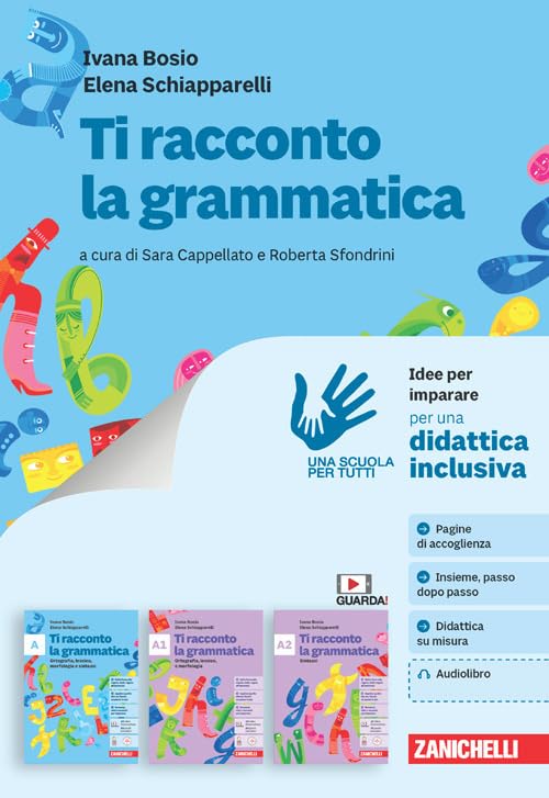 Ti racconto la grammatica. Idee per imparare. Per la Scuola media. Con e-book book