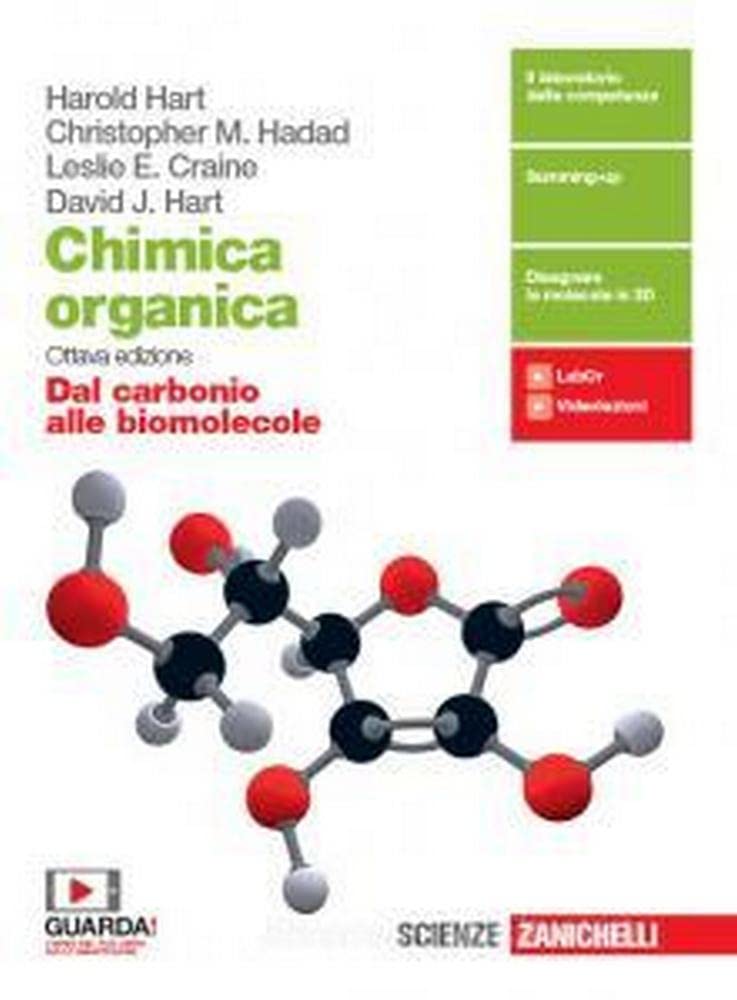 Chimica organica. Dal carbonio alle biomolecole. Per le Scuole superiori. Con e-book. Con espansione online Professional & Reference Books