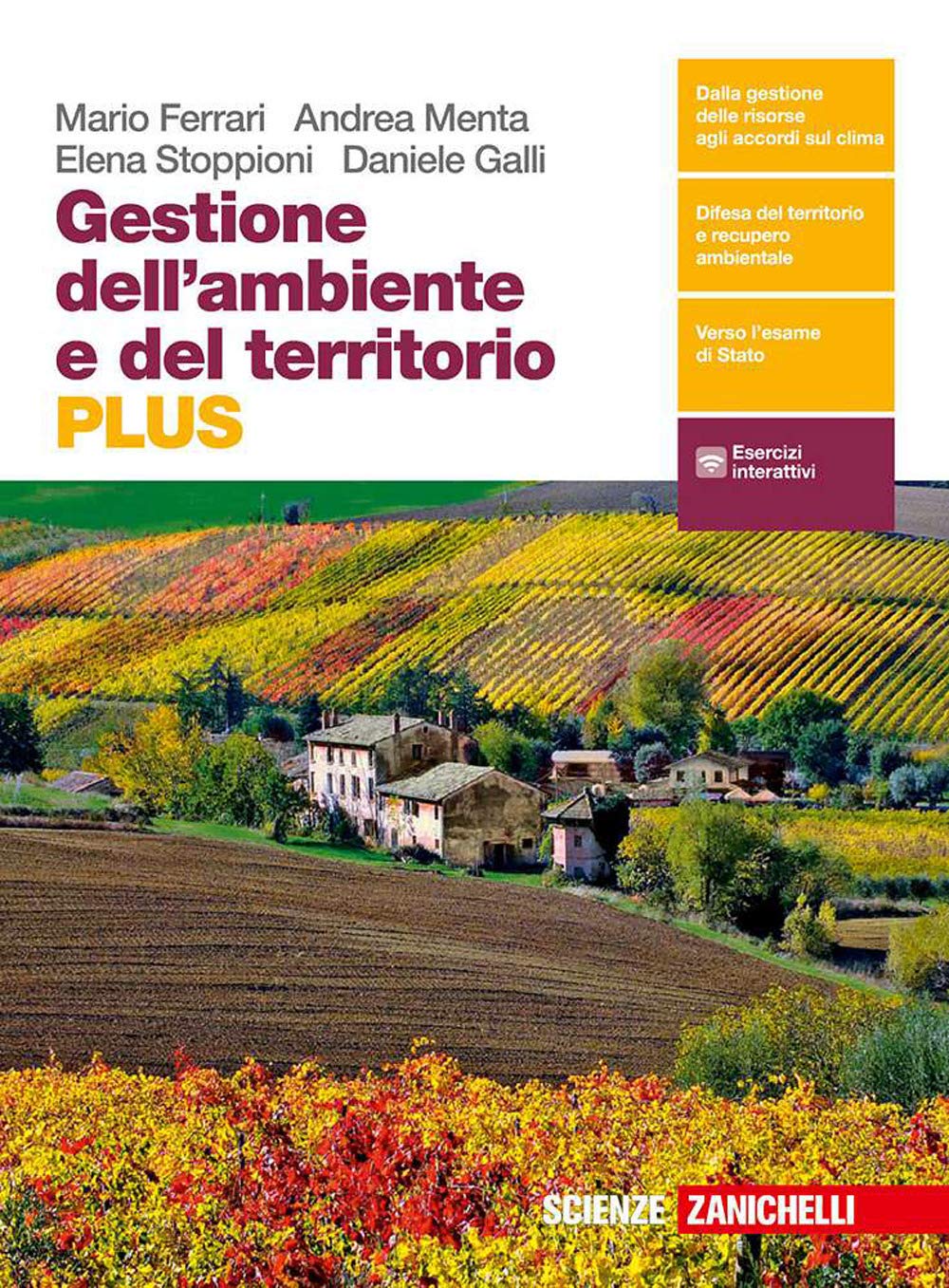 Gestione dell'ambiente e del territorio. Plus. Per le Scuole superiori. Con e-book. Con espansione online book