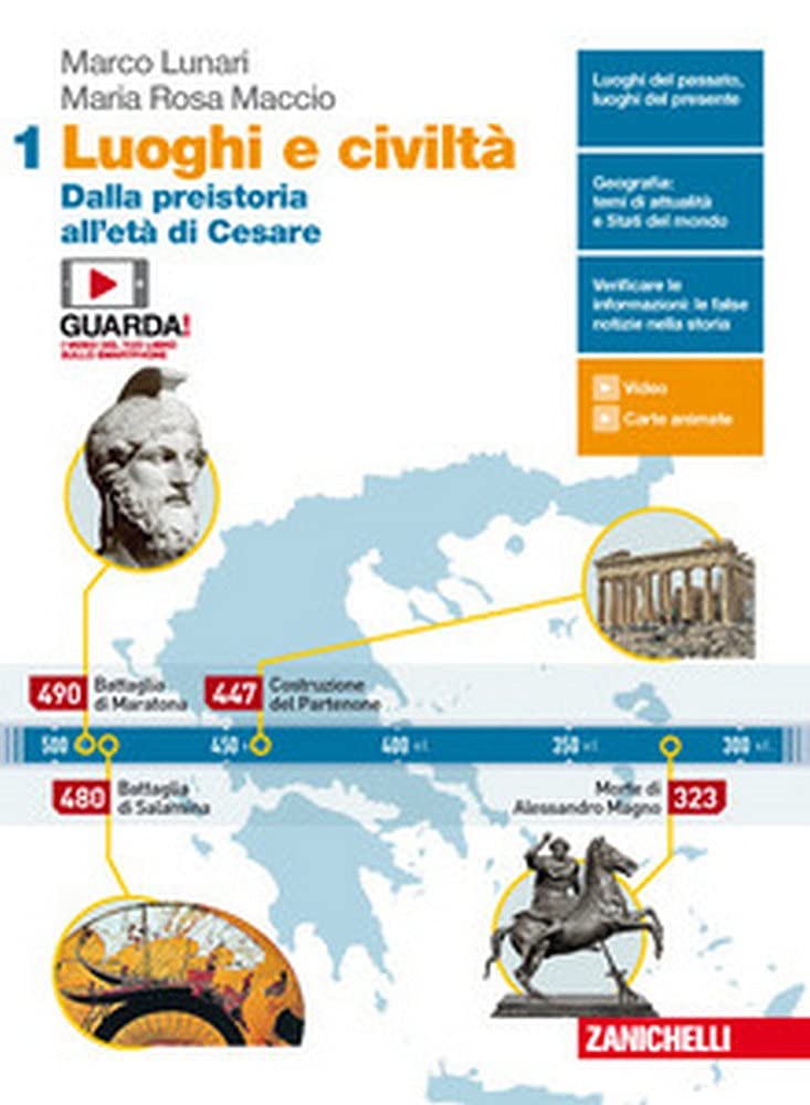 Luoghi e civiltà. Per le Scuole superiori. Con Contenuto digitale (fornito elettronicamente). Atlante. Dalla preistoria all'età di Cesare (Vol. 1) Study Guides