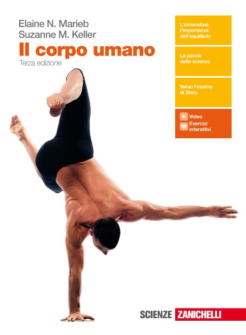 Il corpo umano. Per le Scuole superiori. Con Contenuto digitale (fornito elettronicamente) Study Guides