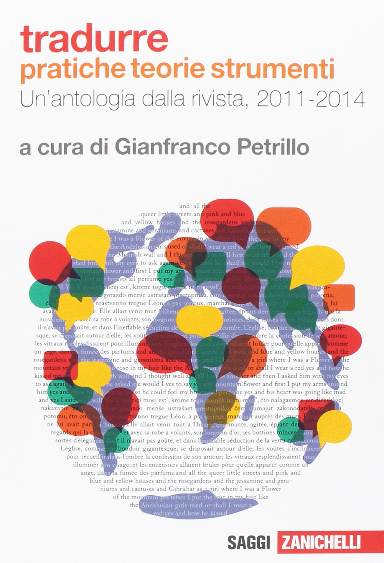 Tradurre. Pratiche, teorie, strumenti. Un'antologia dalla rivista, 2011-2014 (Saggi, Band 97) Social Sciences