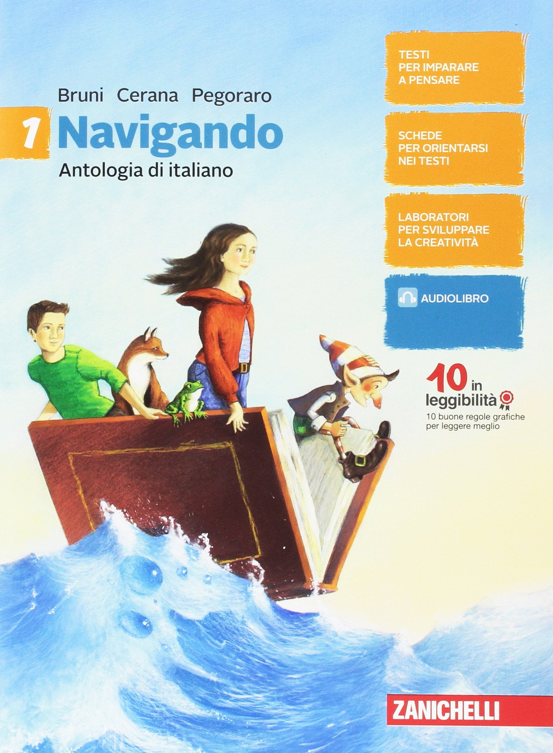 Navigando. Antologia di italiano. Con Epica e letteratura. Per la Scuola media. Con Contenuto digitale (fornito elettronicamente) (Vol. 1) Professional & Reference Books