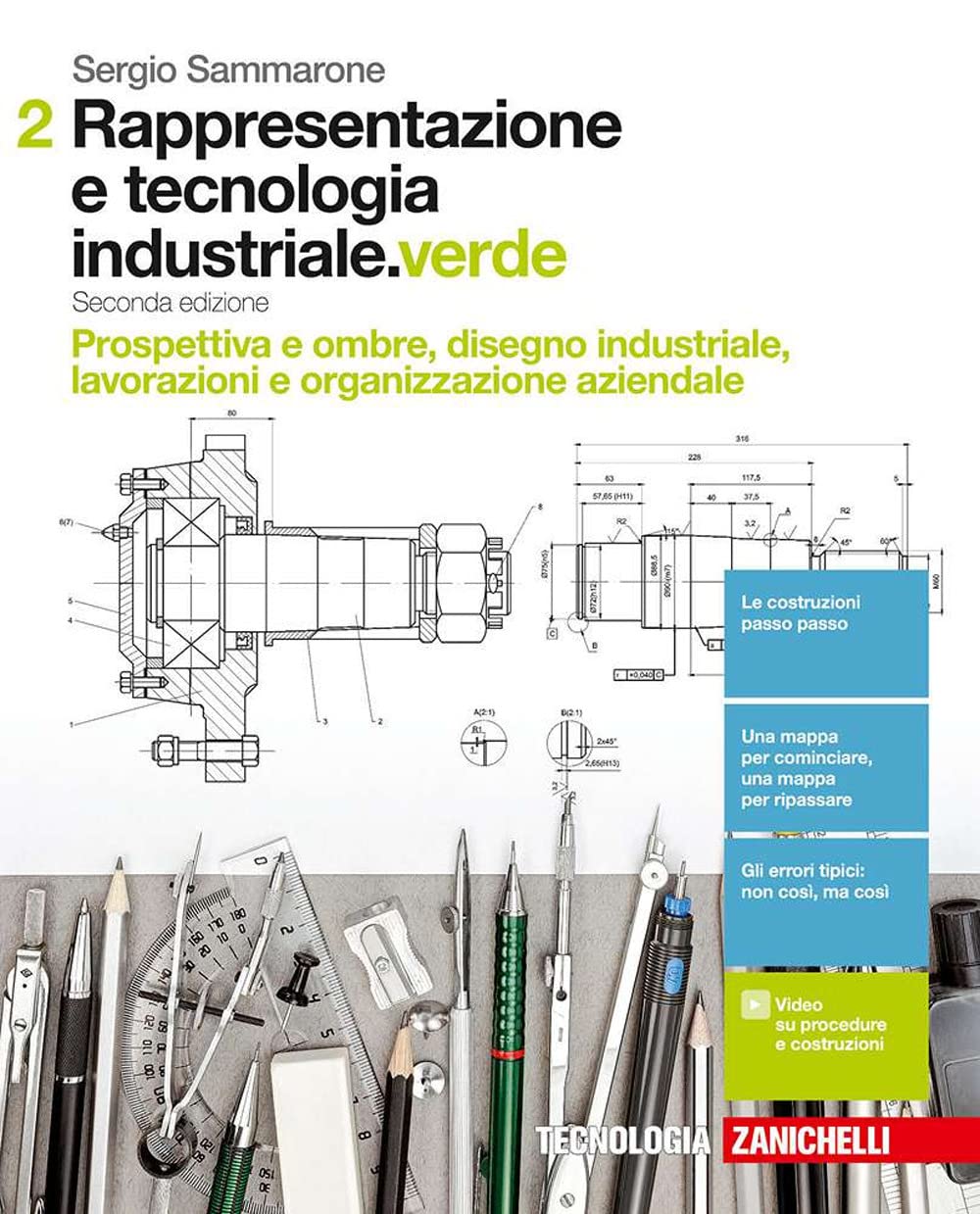 Rappresentazione e tecnologia industriale. Ediz. verde. Per le Scuole superiori. Con Contenuto digitale (fornito elettronicamente) book
